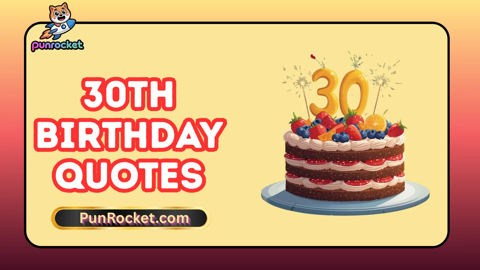 30th Birthday Quotes
