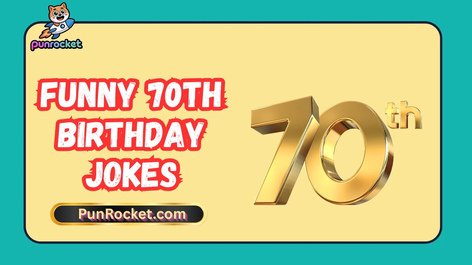 Funny 70th Birthday Jokes