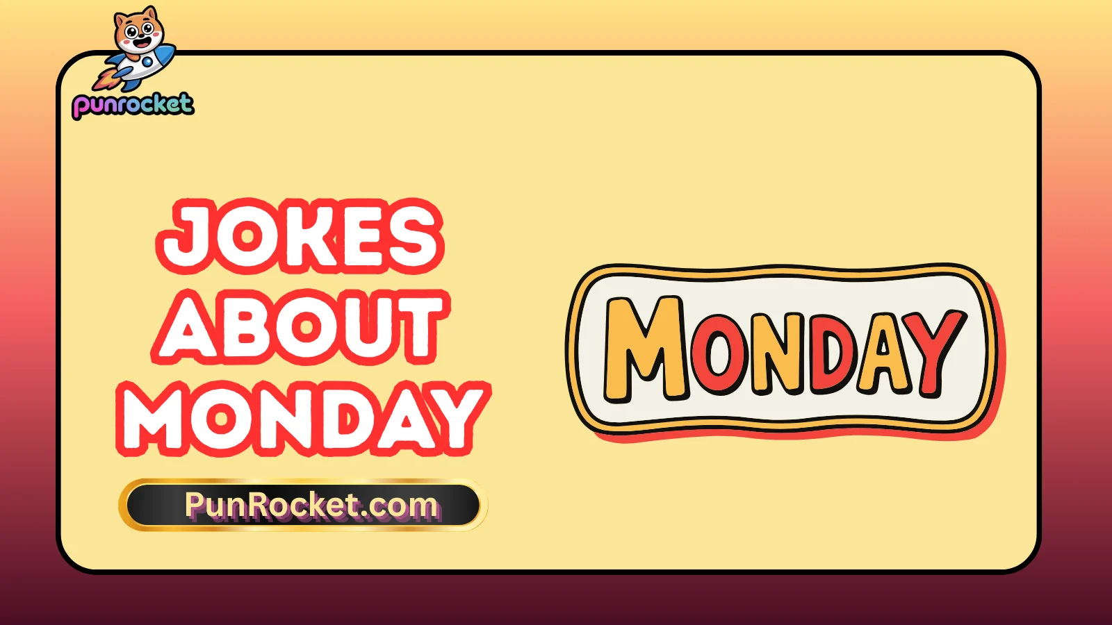 Jokes About Monday