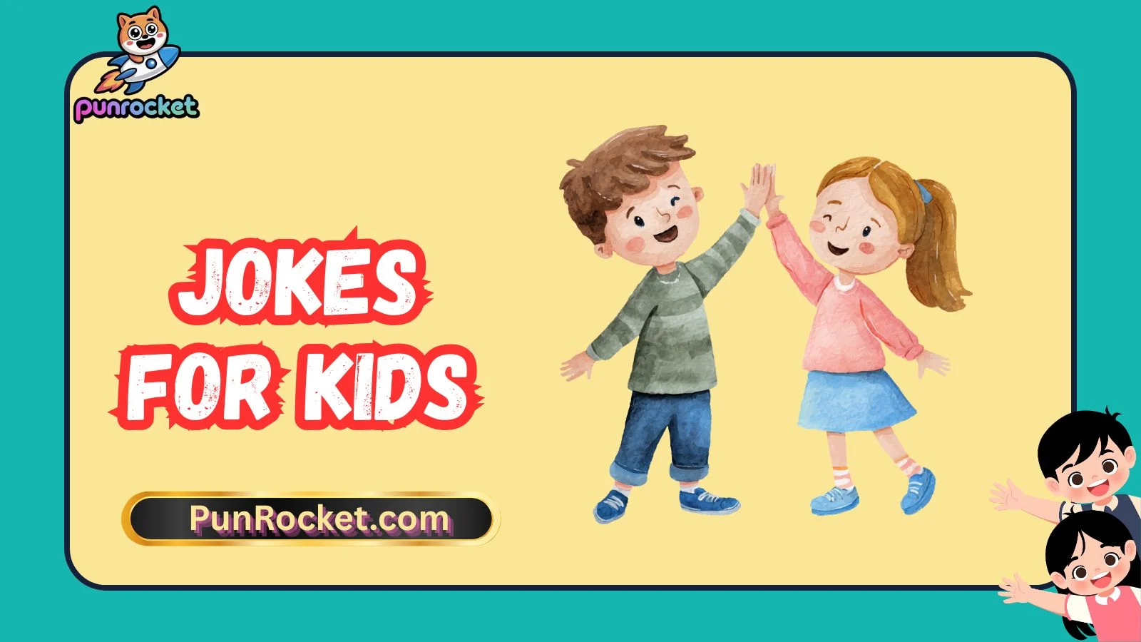 Jokes for Kids