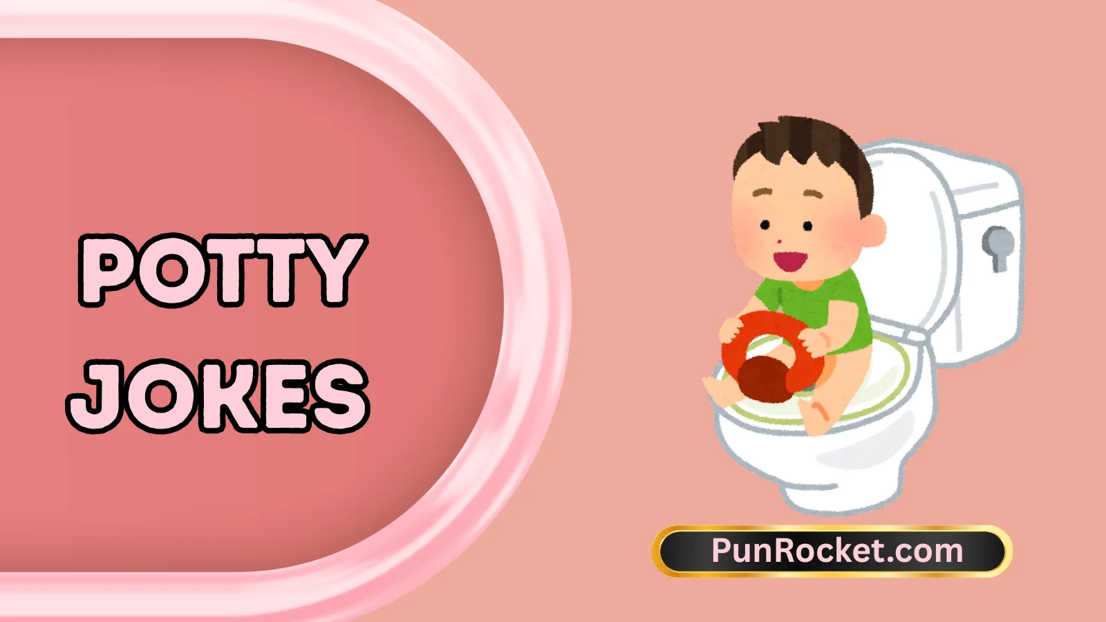 Potty Jokes