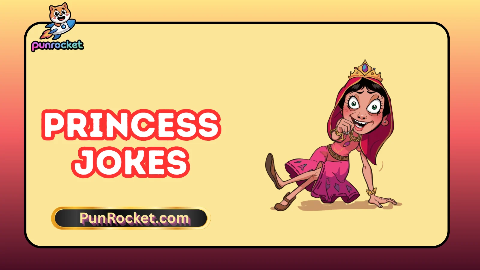 Princess Jokes