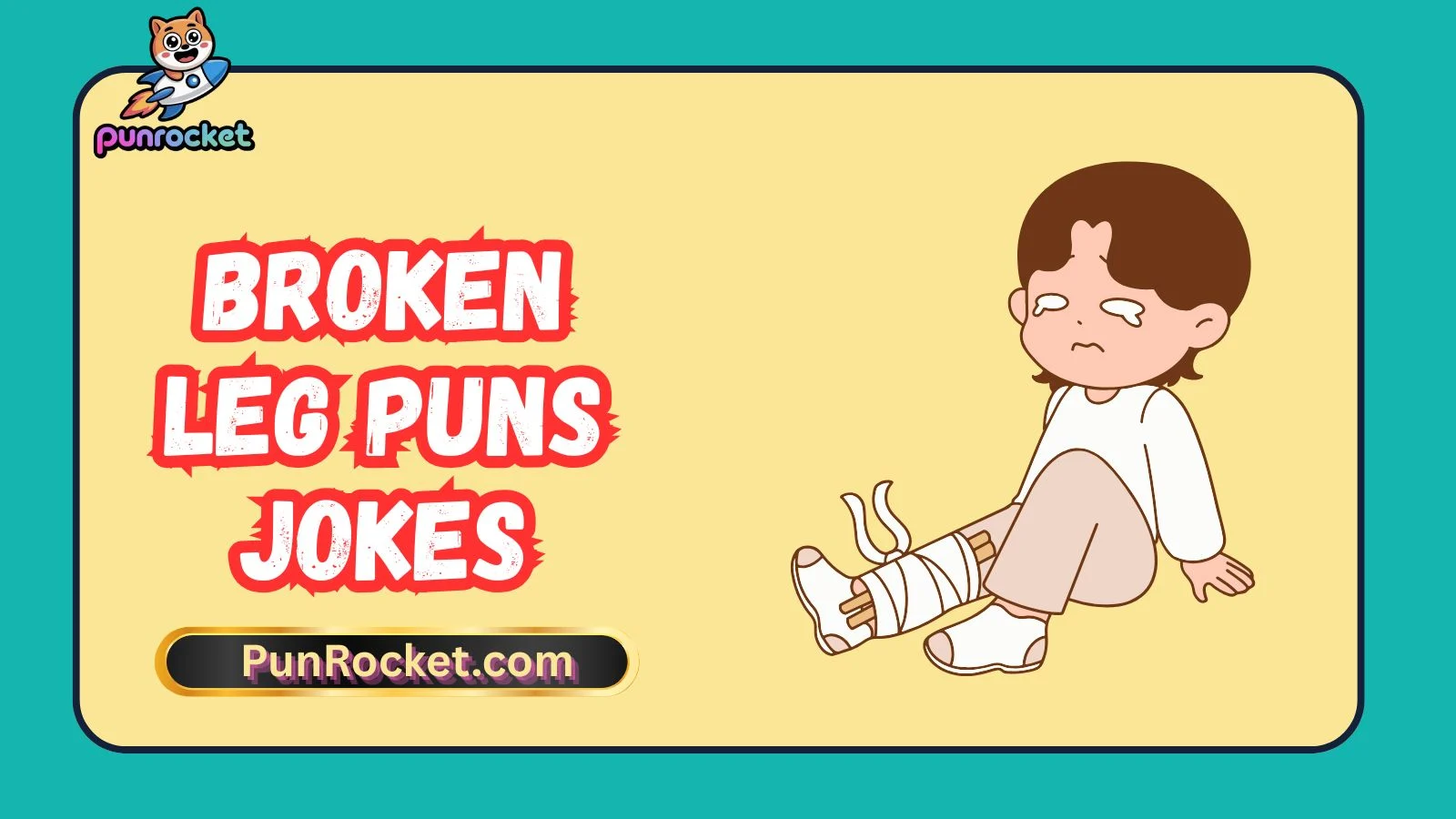 Broken Leg Puns Jokes