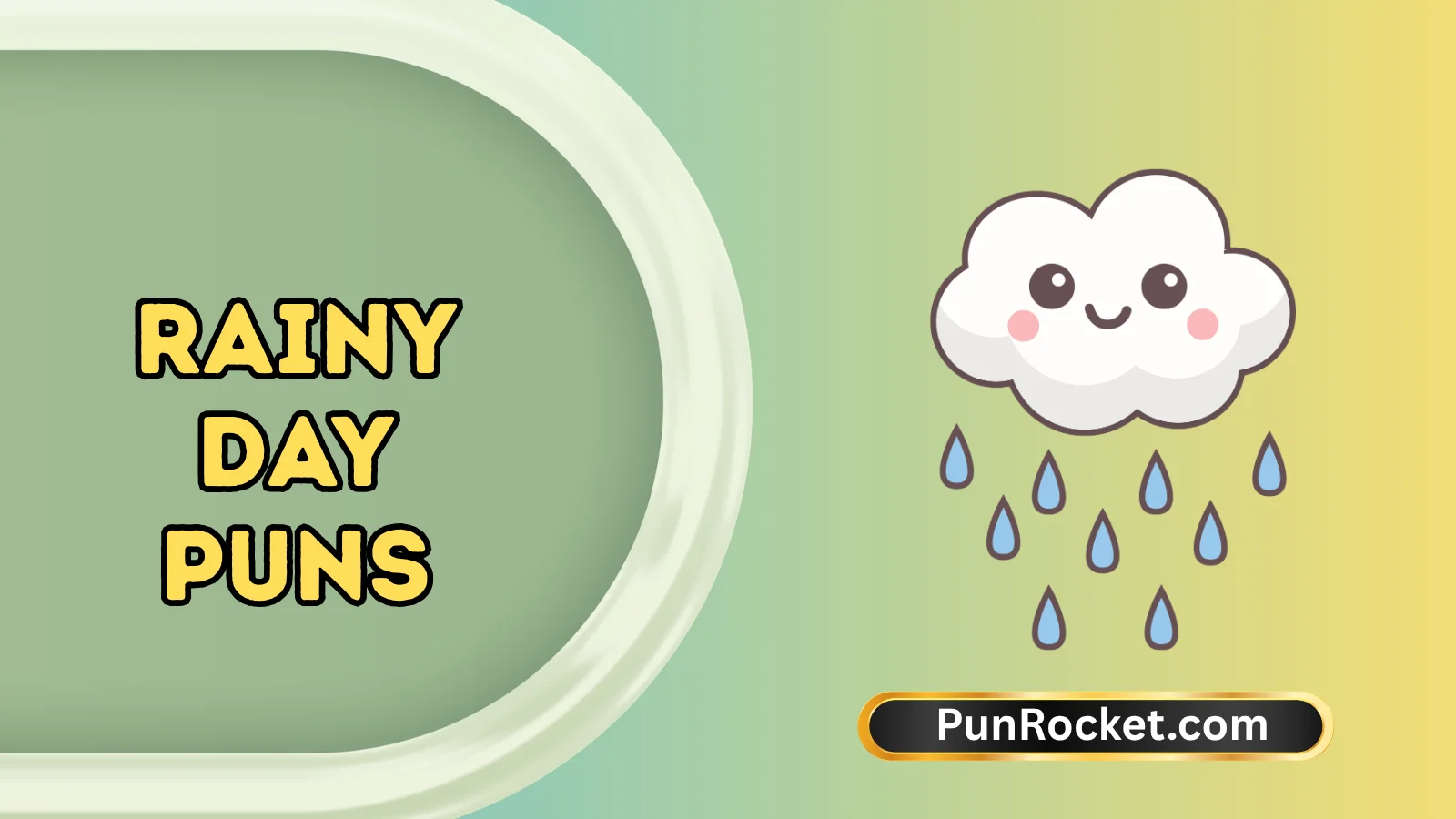 Rainy Day Puns