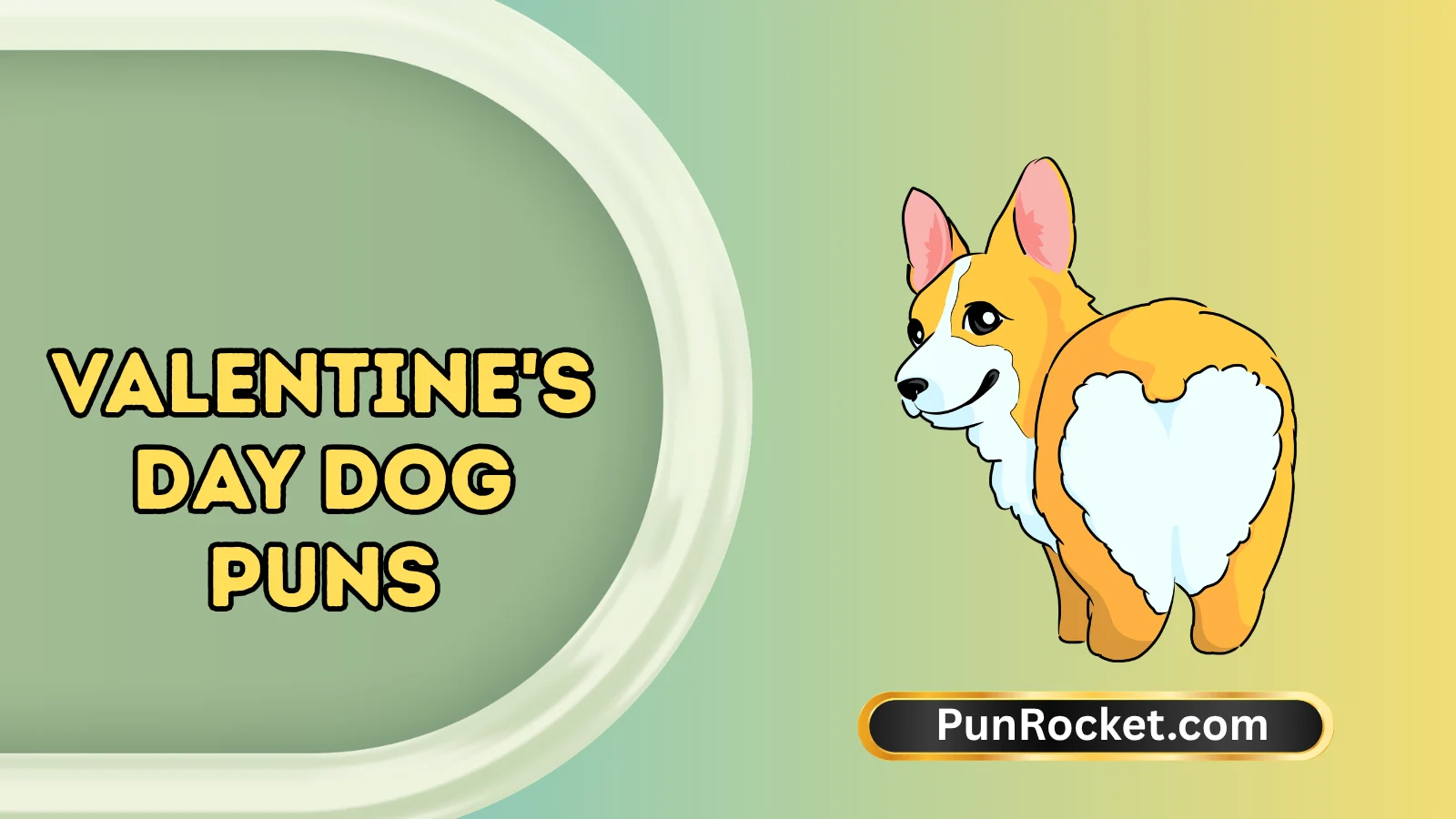 Valentine's Day Dog Puns