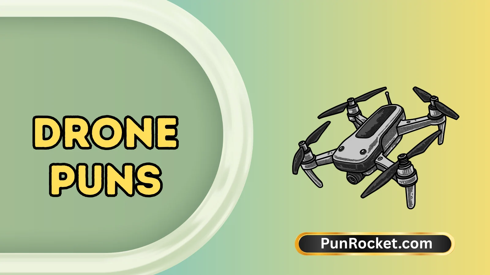 Drone Puns