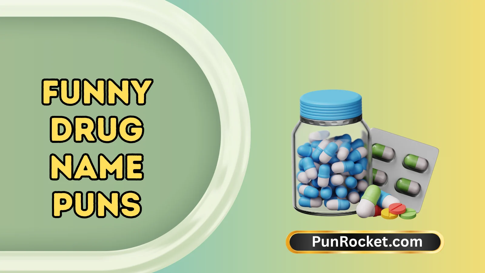 Funny Drug Name Puns