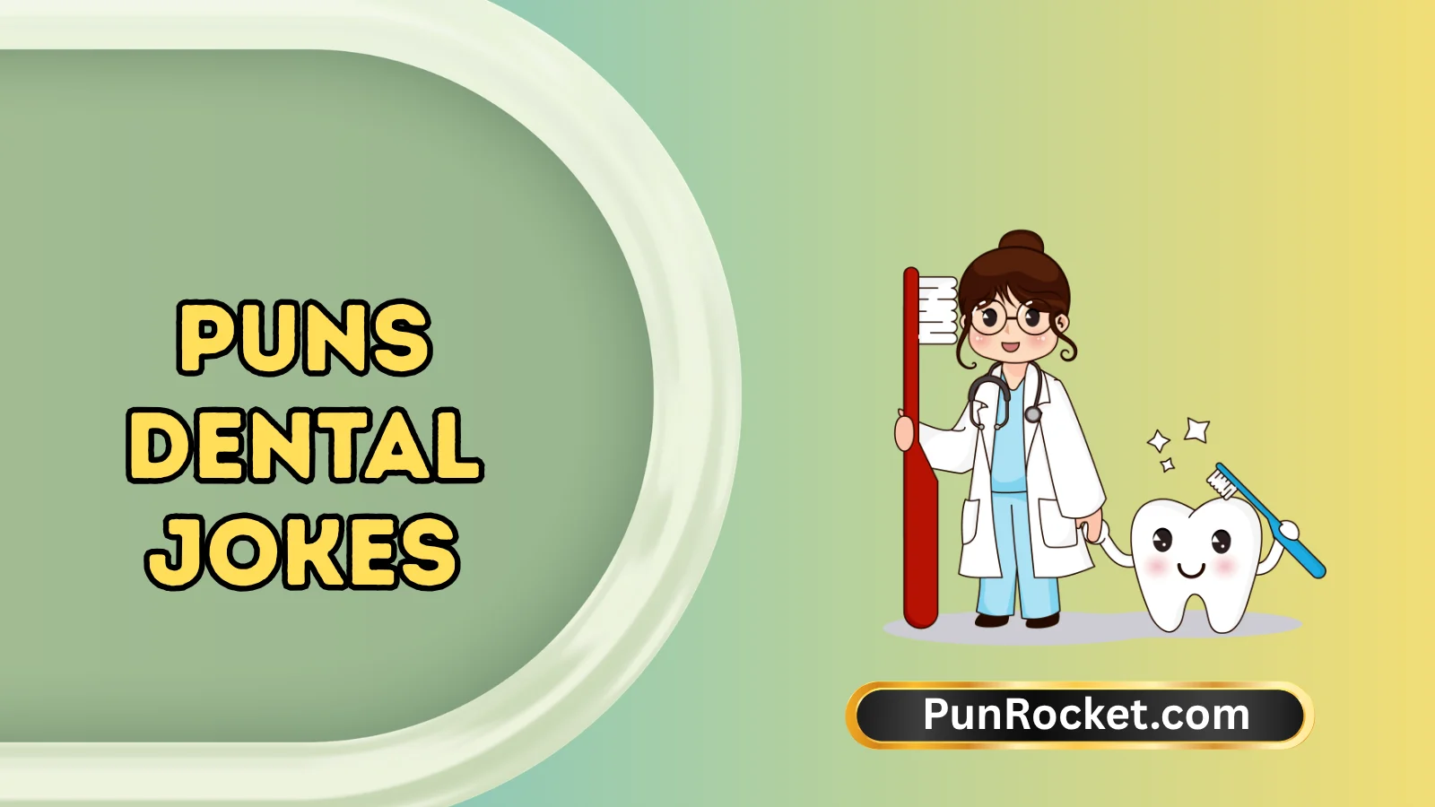 Puns Dental Jokes
