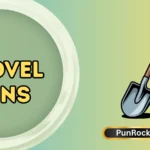 Shovel Puns