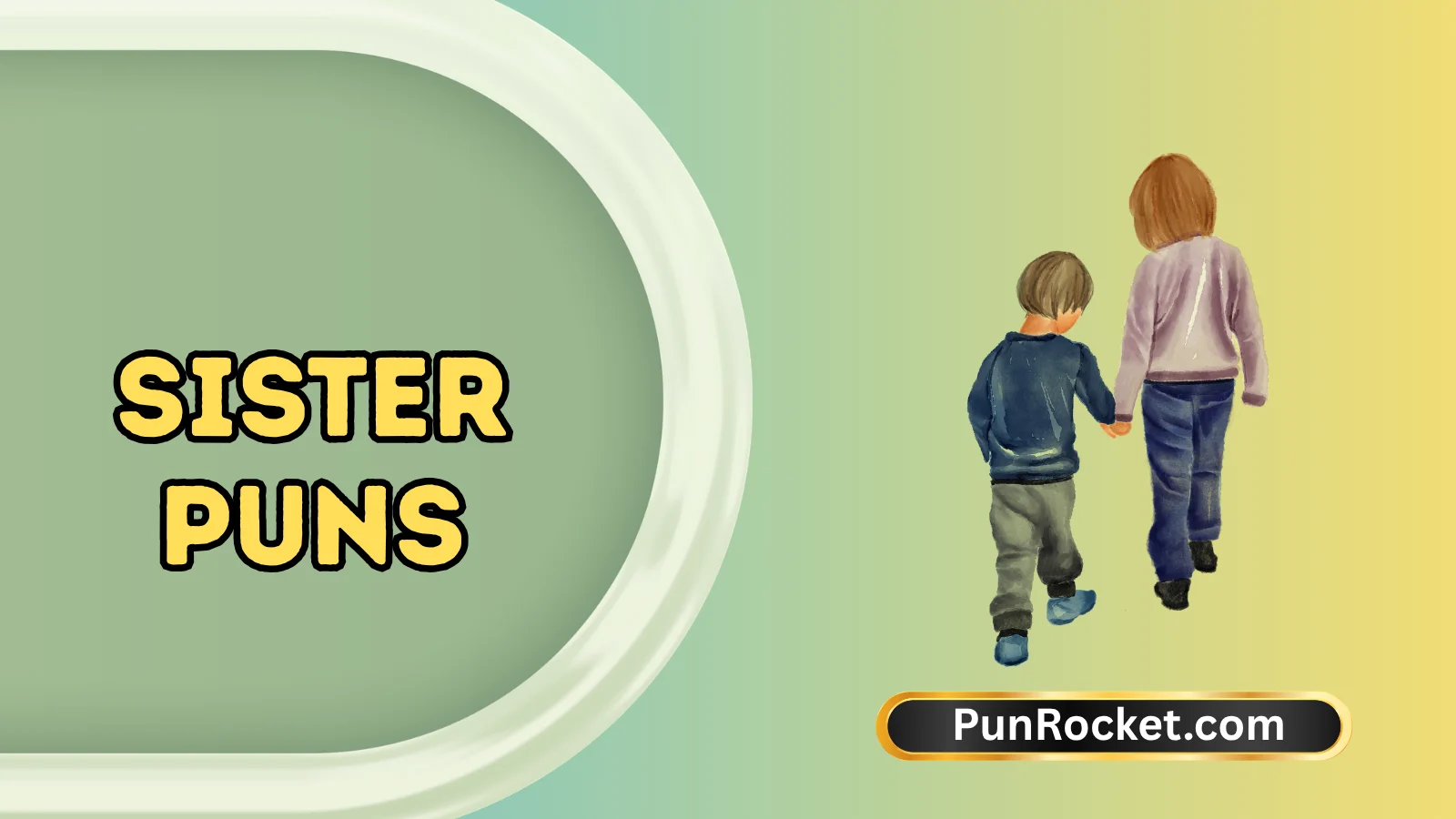 Sister Puns