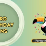Bird Birthday Puns