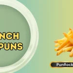 French Fry Puns