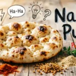 Naan Puns
