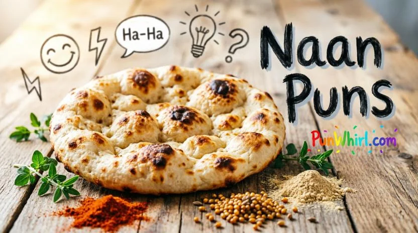 Naan Puns