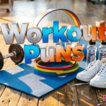 Workout Puns