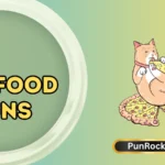 Cat Food Puns