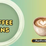Coffee Puns