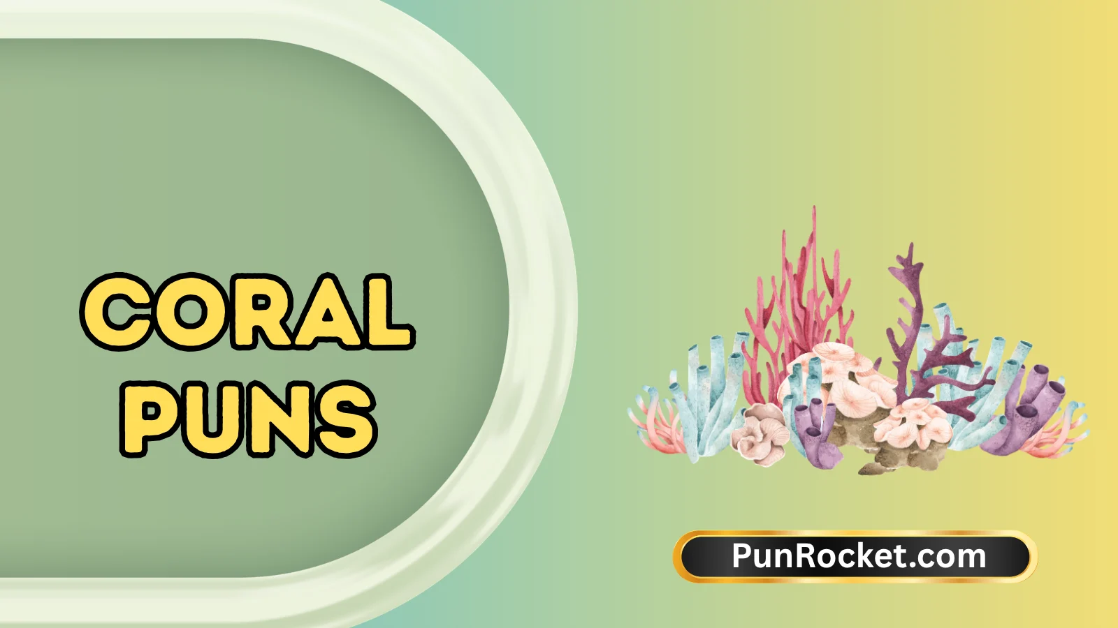 Coral Puns