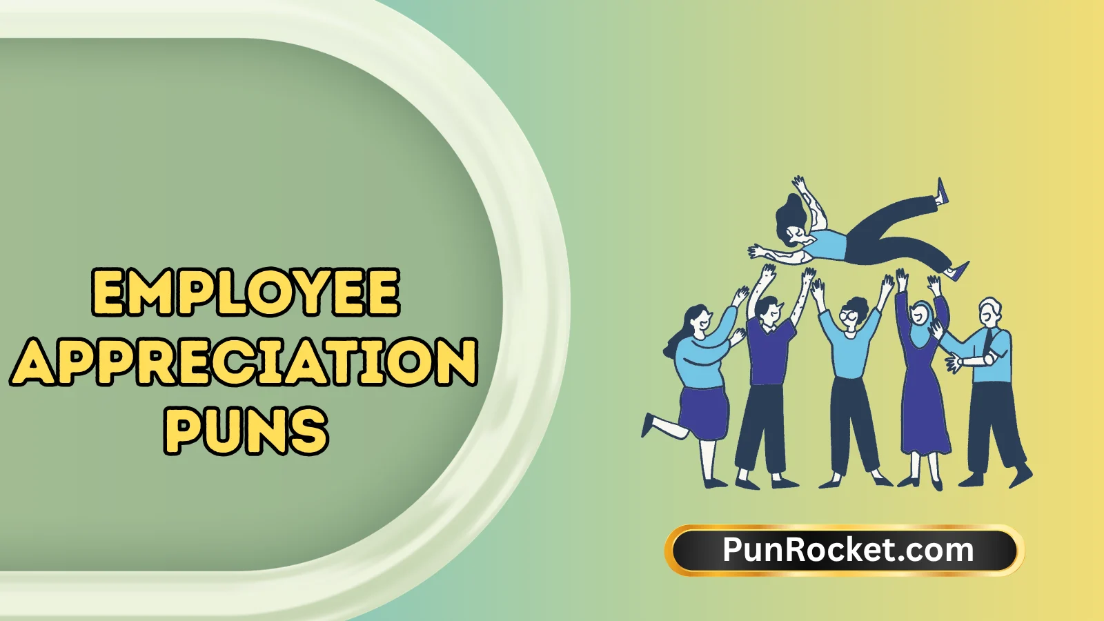 Employee Appreciation Puns
