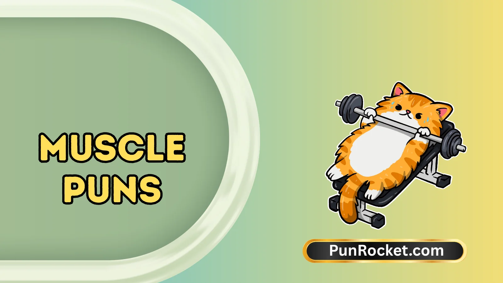 Muscle Puns