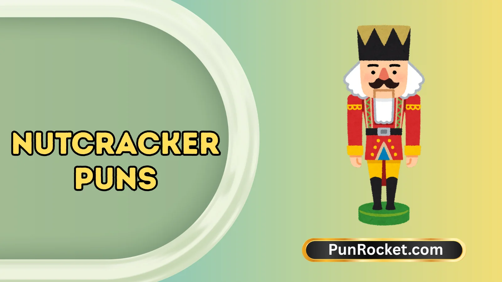 Nutcracker Puns