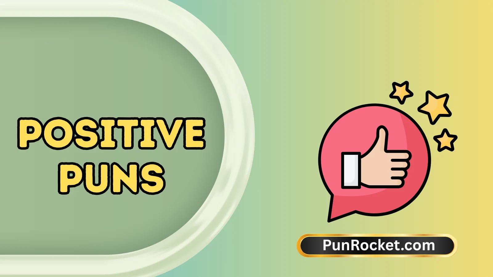 Positive Puns
