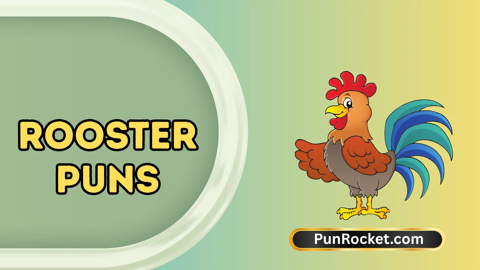 Rooster Puns