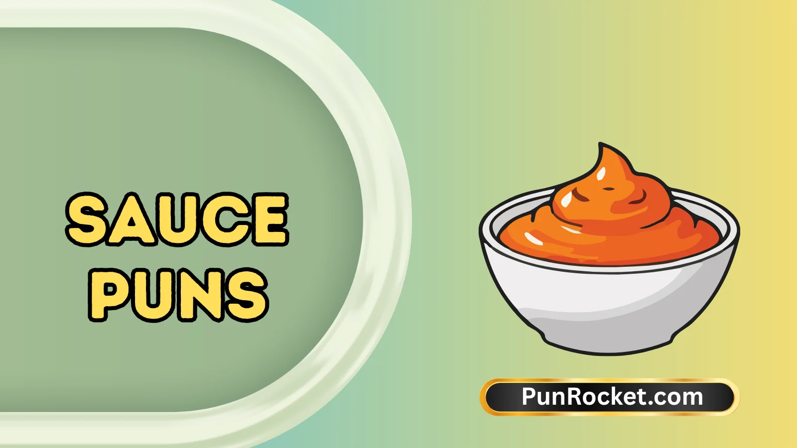 Sauce Puns