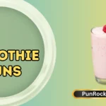 Smoothie Puns