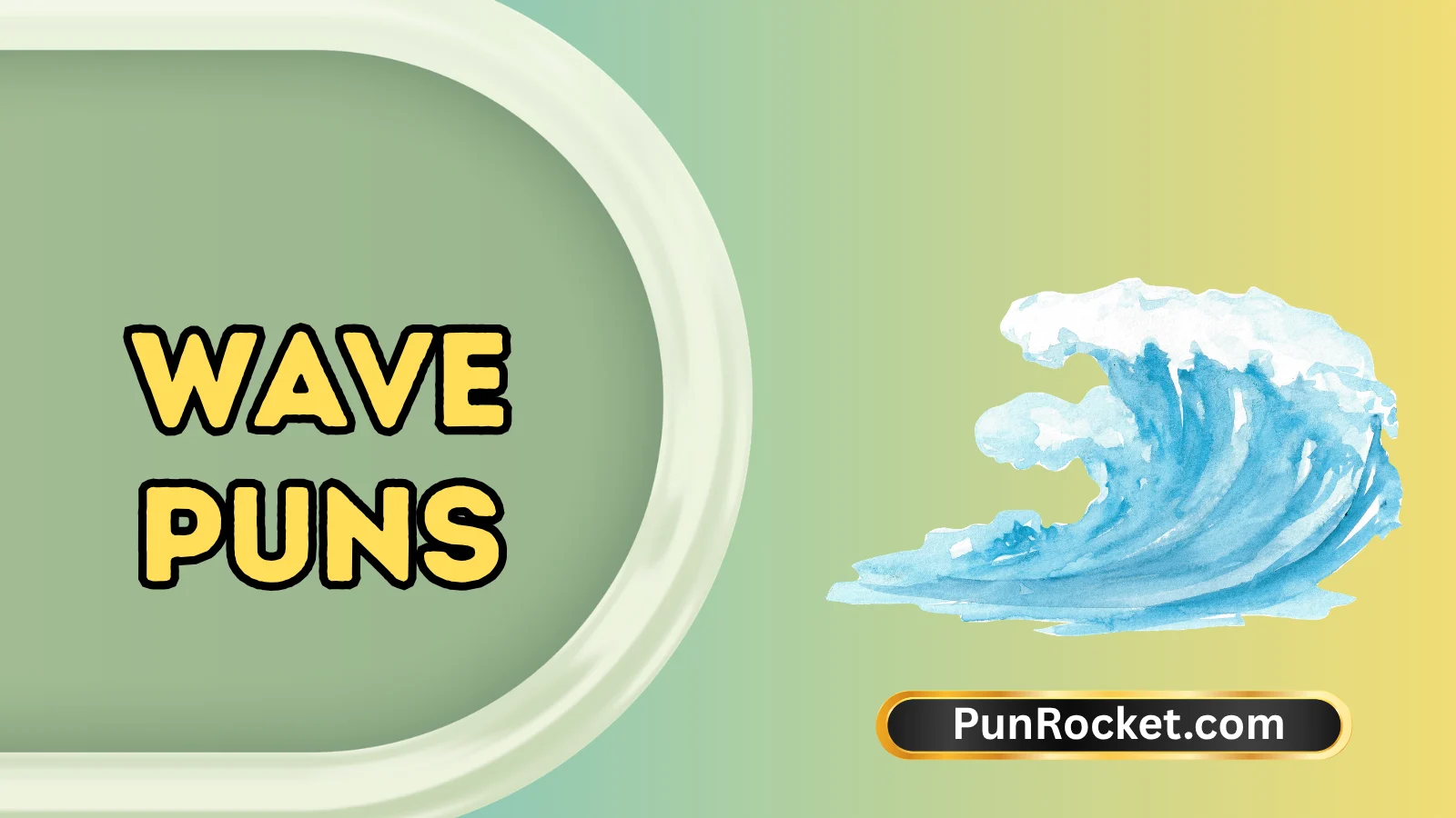 Wave Puns